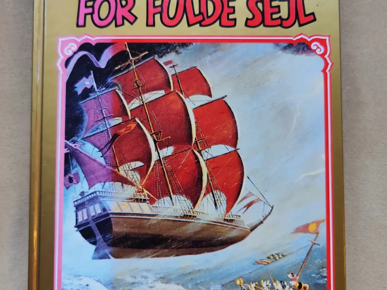 Billede 1 - Guldbog nr. 15: Anders And for fulde sejl