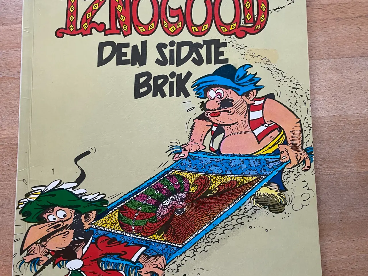 Billede 6 - Iznogood se tekst