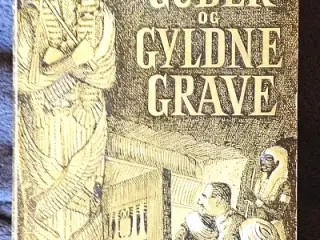 Otto Neubert: Guder og gyldne grave