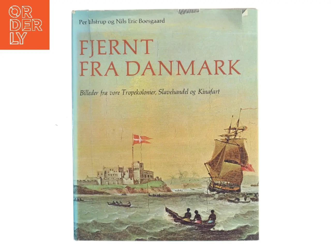 Billede 1 - Fjernt fra Danmark (Bog)