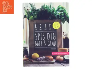 LCHF – Spis dig mæt & glad af Jane Faerber (Bog)