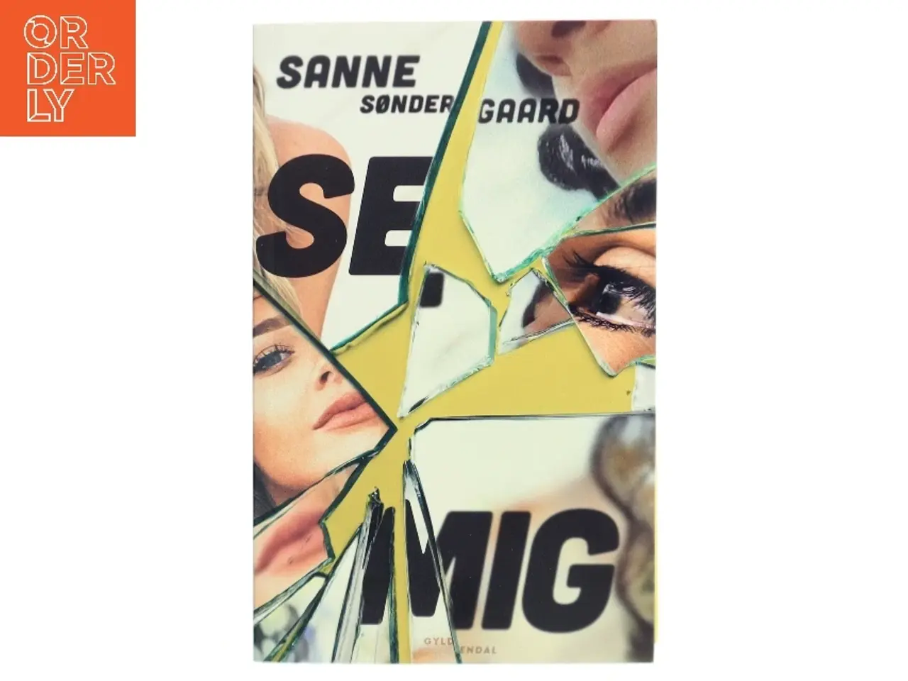 Billede 1 - Se mig af Sanne Søndergaard (Bog)
