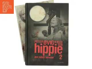 Hippie 2 : Den sidste sommer af Peter Øvig Knudsen (Bog)