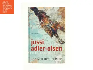 Fasandræberne af Jussi Adler-Olsen (Bog)