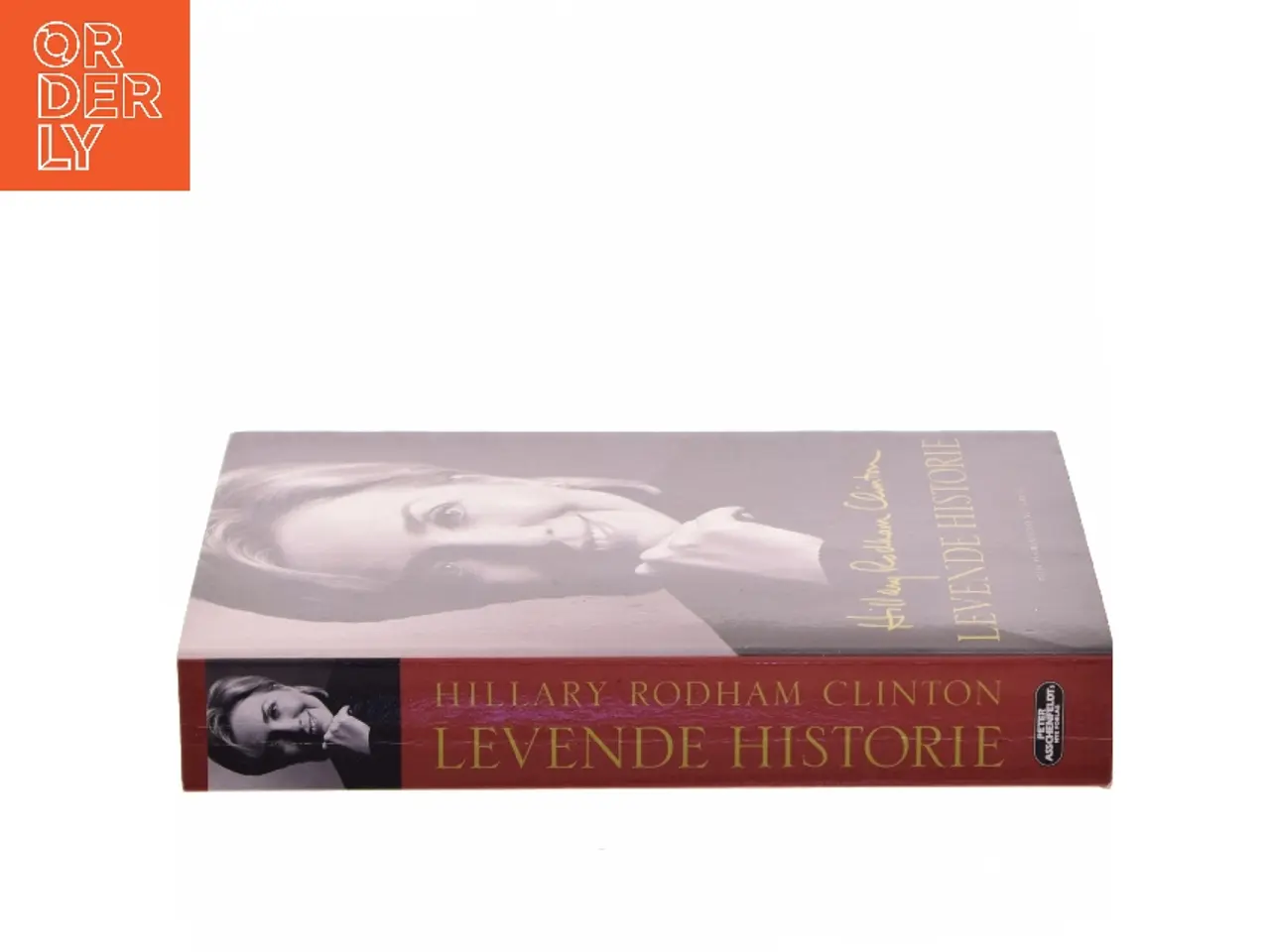 Billede 2 - Levende historie af Hillary Rodham Clinton (Bog)