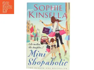 Mini shopaholic af Sophie Kinsella (Bog)