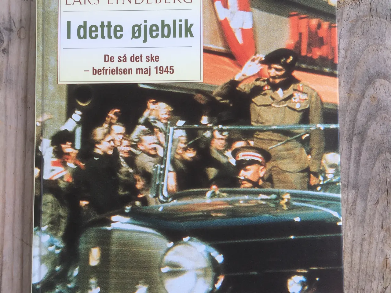 Billede 1 - I dette øjeblik – De så det ske, Lars Lindeberg