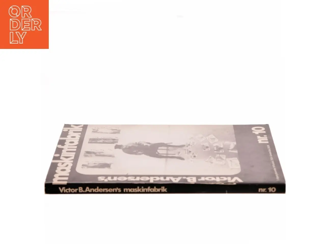 Billede 2 - Victor B. Andersen’s Maskinfabrik af Victor B. Andersen (Bog)