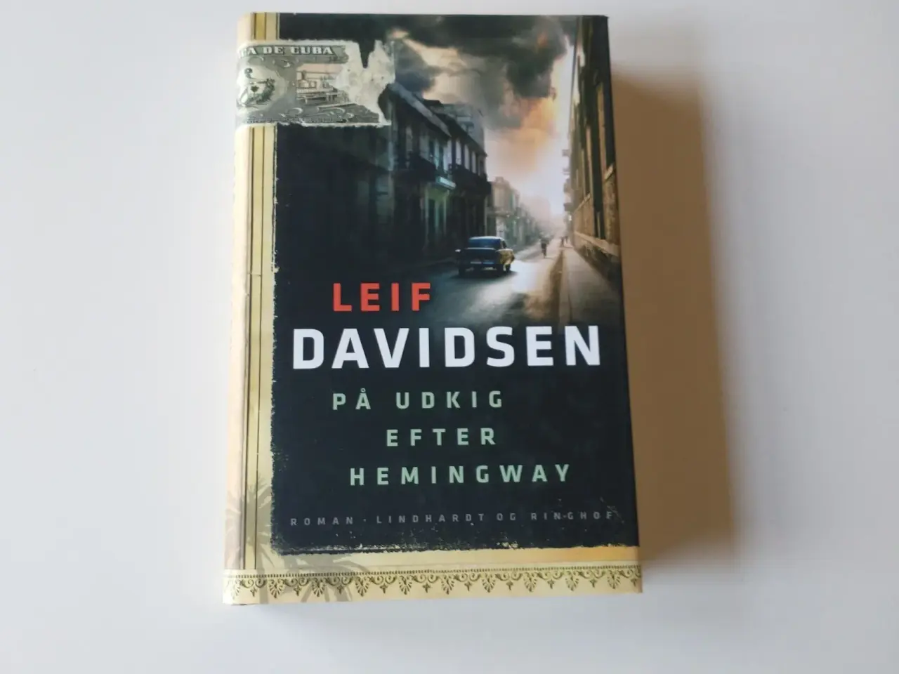 Billede 1 - På udkig efter Hemingway. Af Leif Davidsen