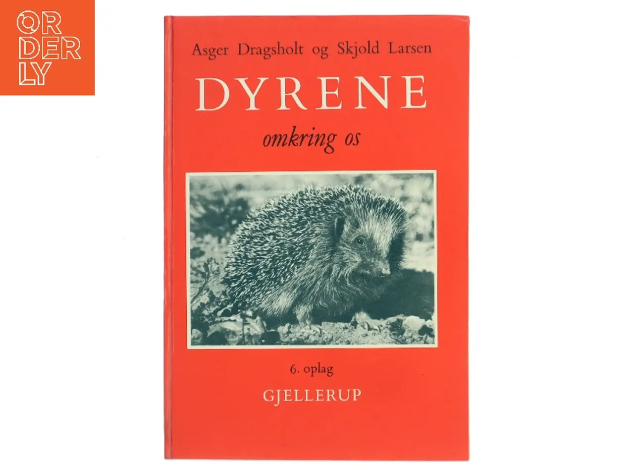 Billede 1 - Dyrene omkring os (Bog)