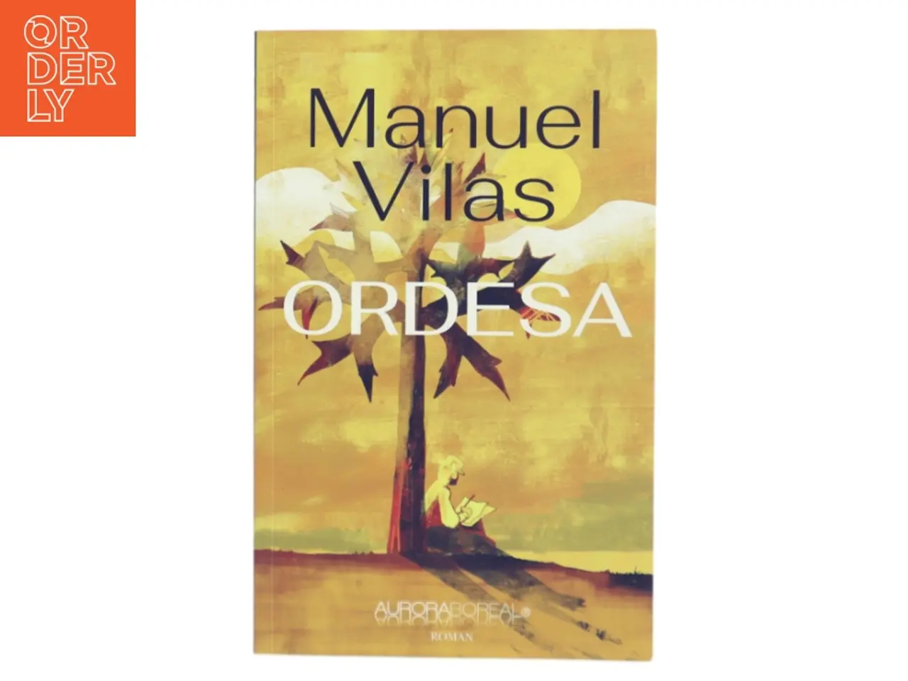 Billede 1 - Ordesa af Manuel Vilas (f. 1962) (Bog)