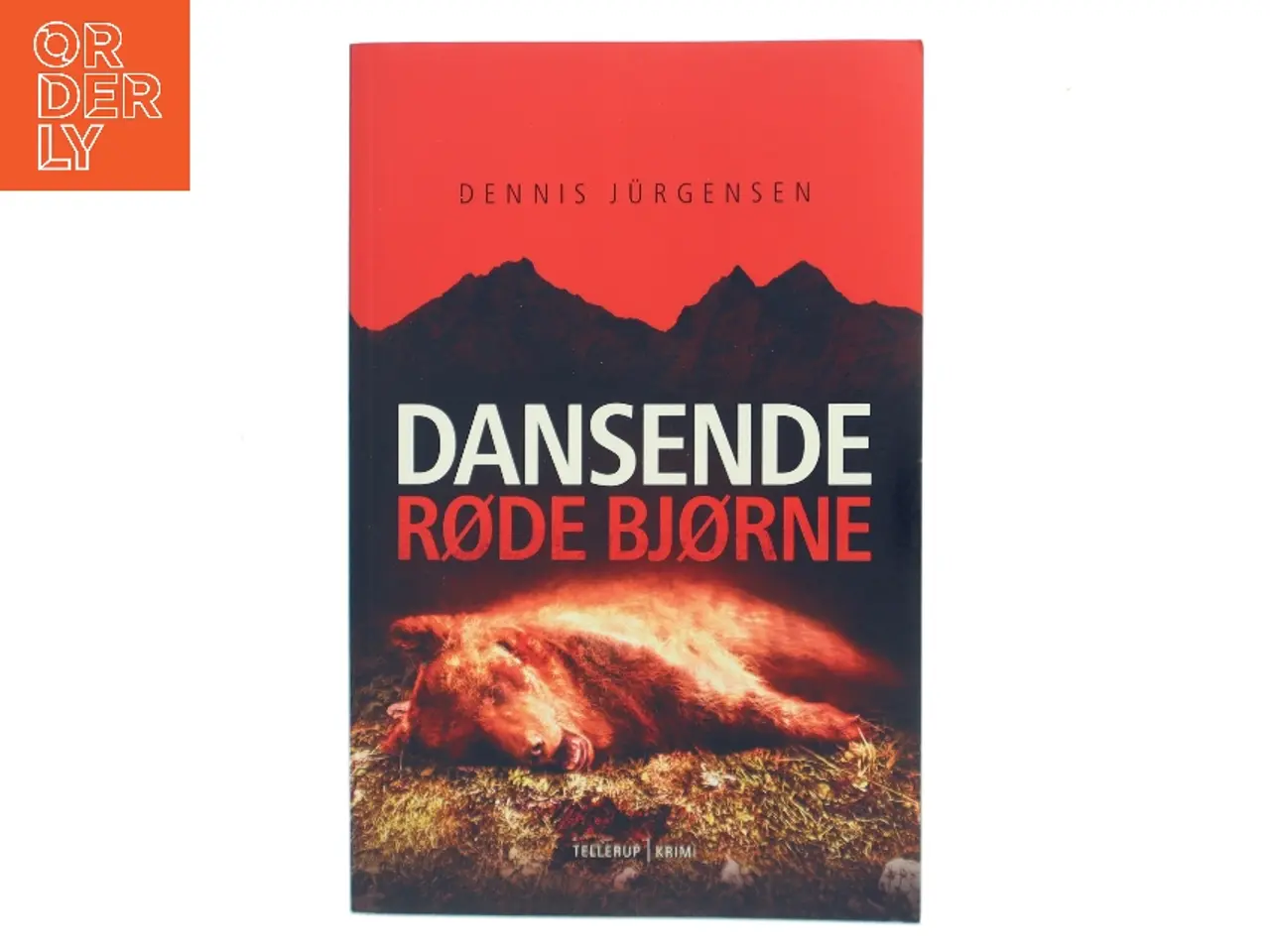 Billede 1 - Dansende røde bjørne af Dennis Jürgensen (Bog)