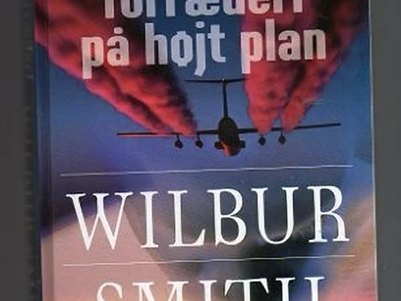 Billede 1 - Wilbur Smith: Forræderi på højt plan