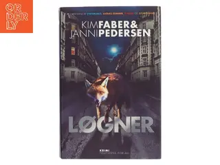 Løgner : krimi af Kim Faber (Bog)