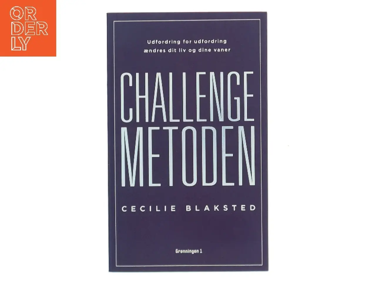 Billede 1 - Challenge metoden af Cecilie Blaksted (Bog)