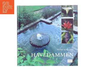 Havedammen af Henrik Wanstadius (Bog)