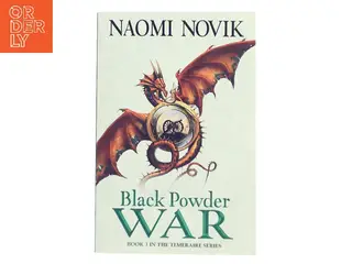 Black powder war af Naomi Novik (Bog)