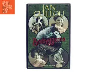 Brobyggerne af Jan Guillou (Bog)