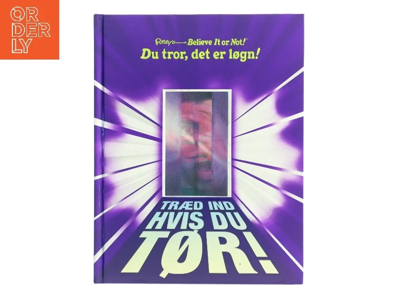 Billede 1 - Du tror, det er løgn! af Ripley's Believe It or Not! (Bog)