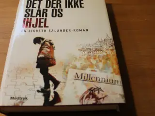 Det der ikke slår os ihjel, David Lagerkrantz