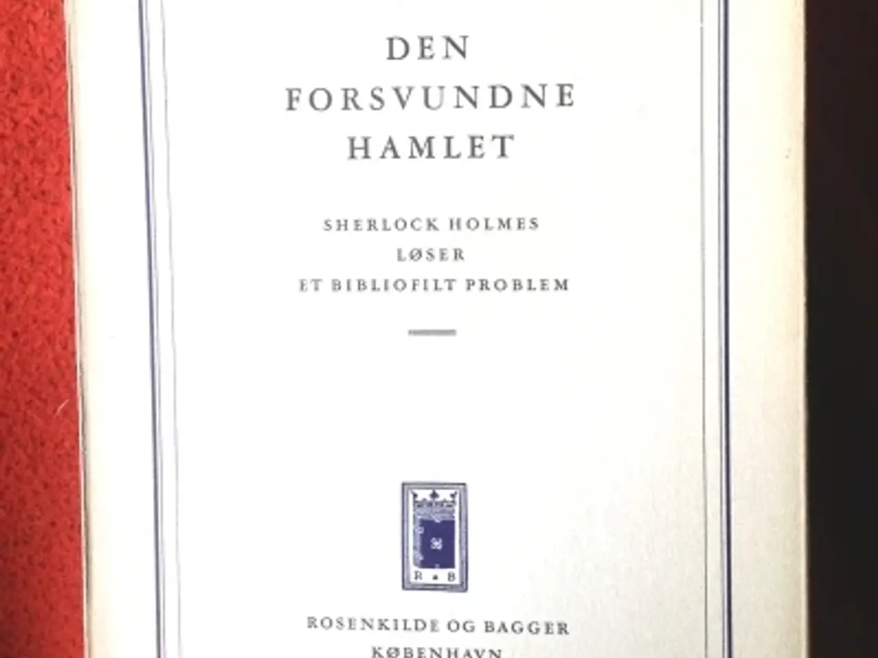 Billede 1 - Vincent Starrett: Den forsvundne Hamlet