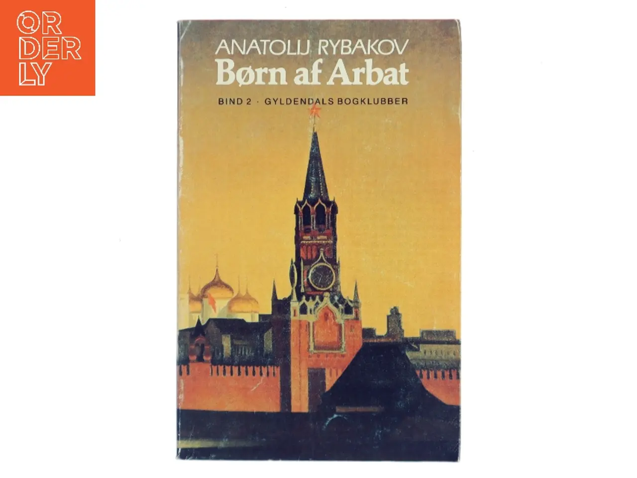 Billede 1 - Børn af Arbat. Bind 2 af Anatolij Rybakov (Bog)