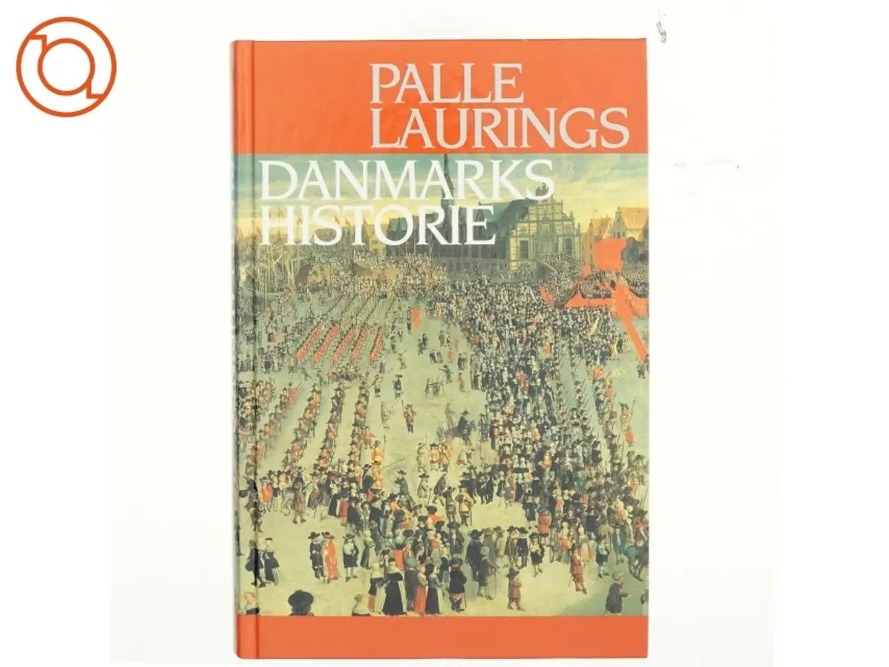 Billede 1 - Danmarks historie af Palle Lauring
