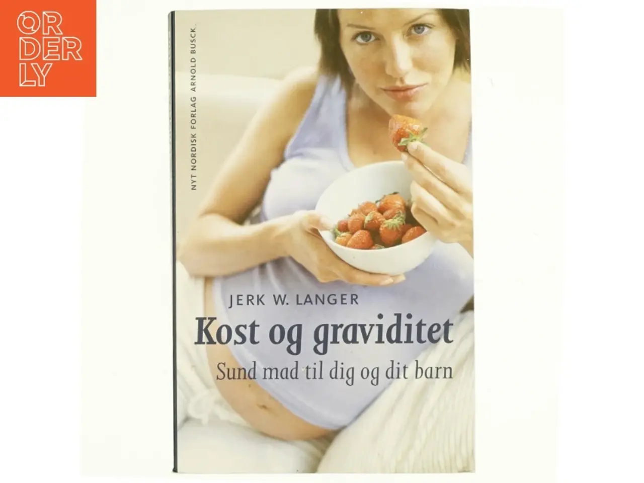 Billede 1 - Kost & graviditet af Jerk W. Langer (Bog)