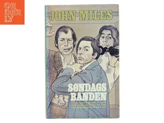 Søndagsbanden af John Miles (Bog)