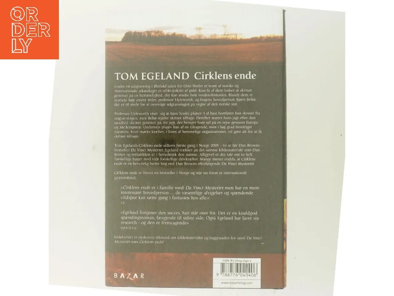 Billede 3 - Cirklens ende : spændingsroman af Tom Egeland (Bog)
