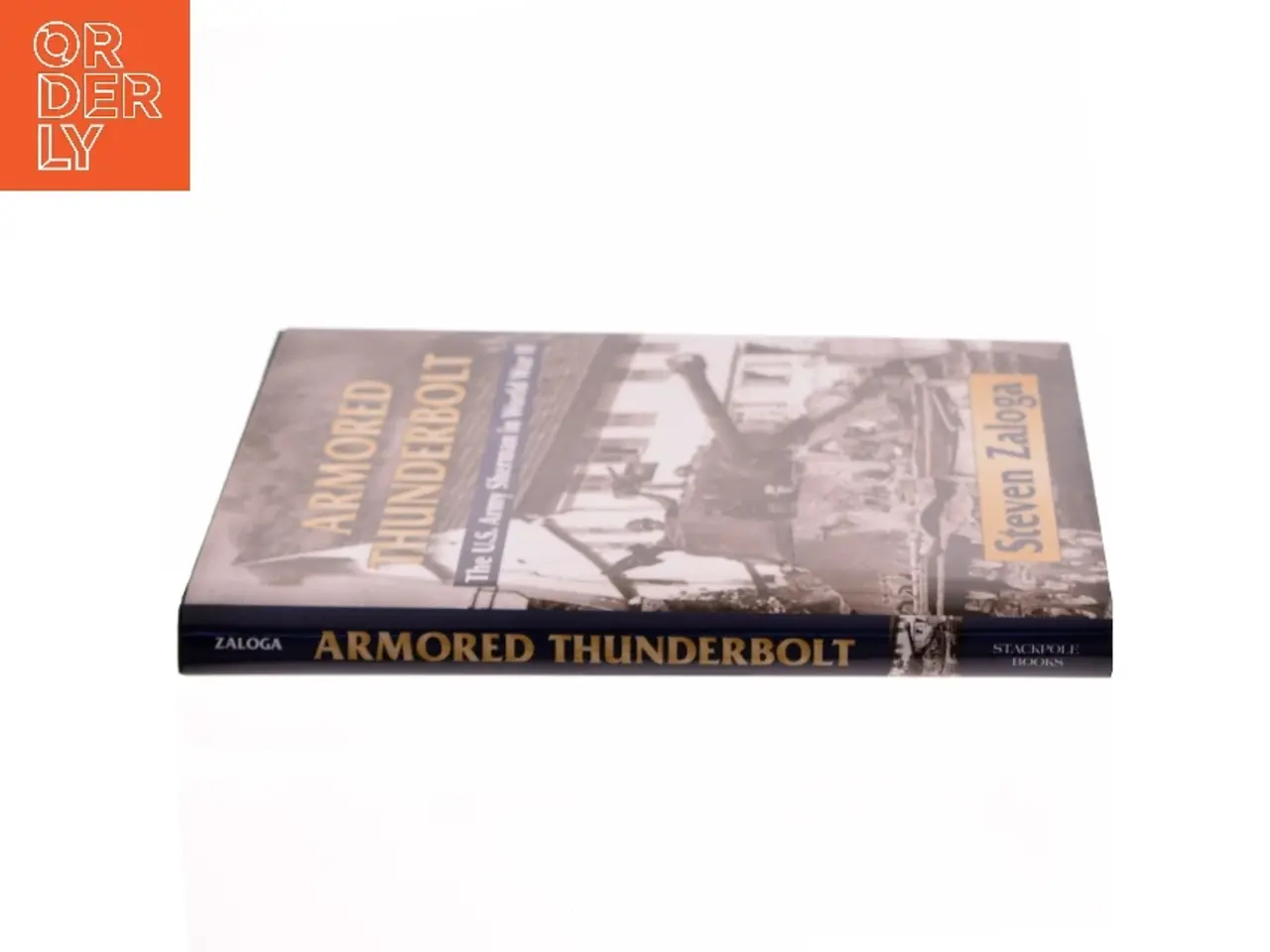 Billede 2 - Armored Thunderbolt af Steve Zaloga (Bog)