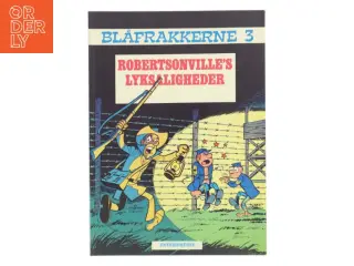Blåfrakkerne: Robertsonville's Lyksaligheder af Raoul Cauvin