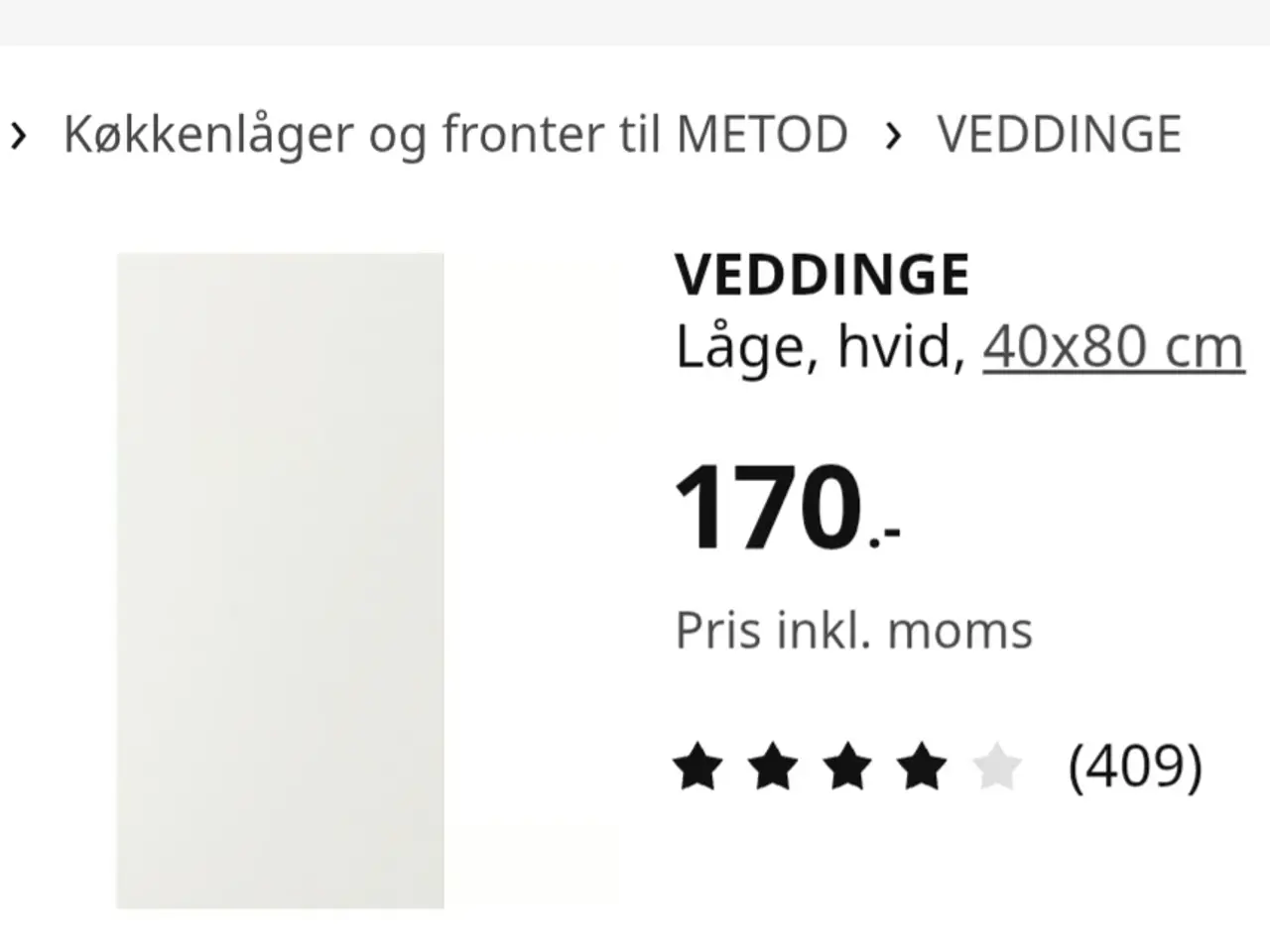 Billede 2 - To nye skablåger, IKEA Veddinge