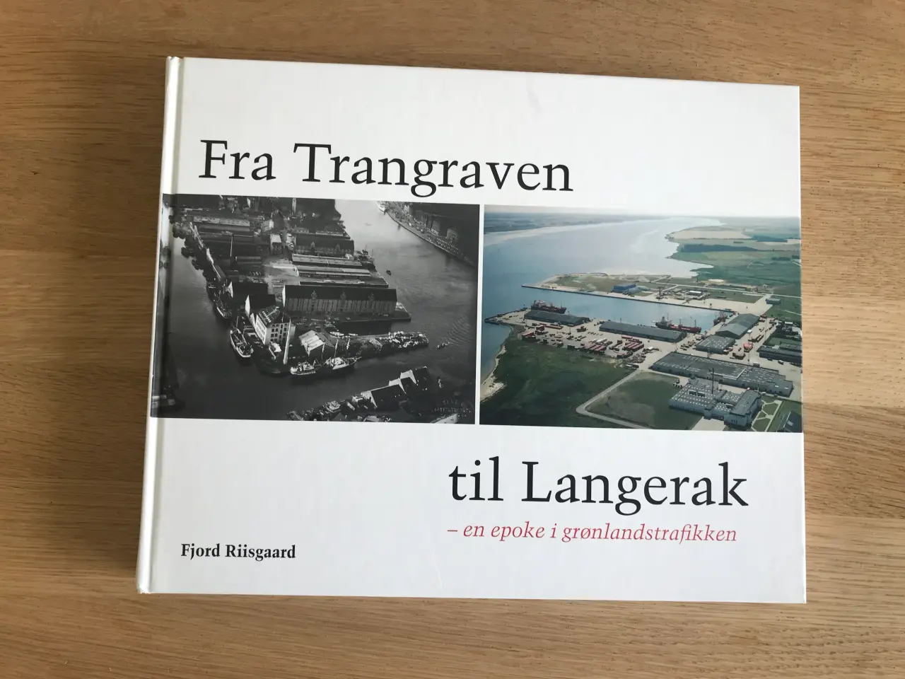 Billede 1 - Fra Trangraven til Langerak - en epoke i grønlands