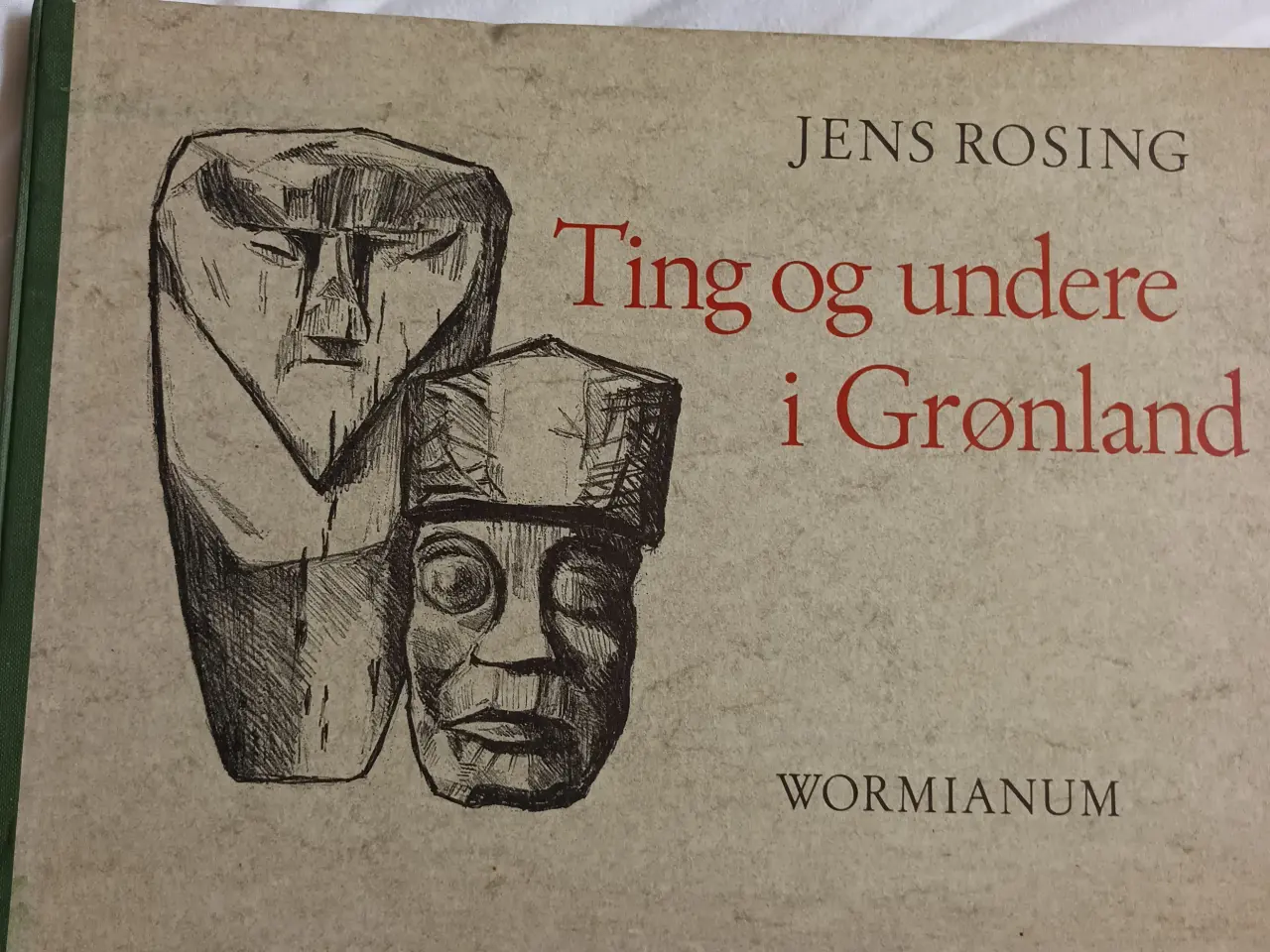 Billede 1 - Ting og undere fra Grønland af Jens Rosing