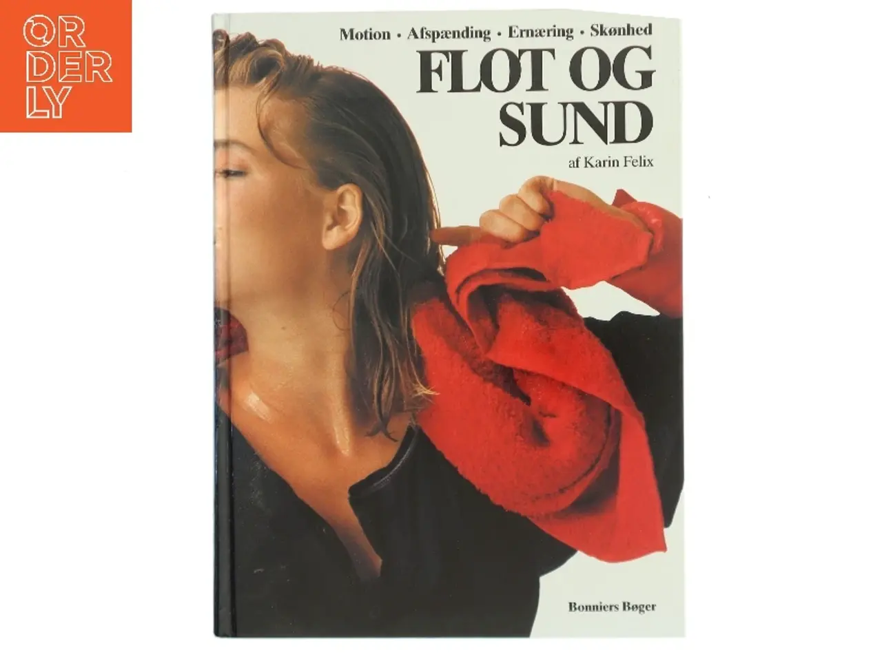 Billede 1 - Flot og Sund af Karin Felix (Bog)