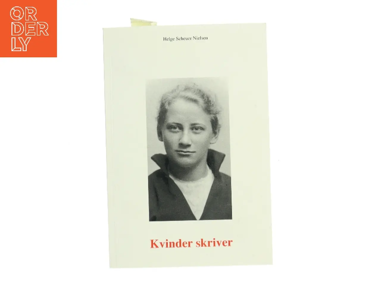 Billede 1 - Kvinder skriver af Helge Scheuer Nielsen (Bog)