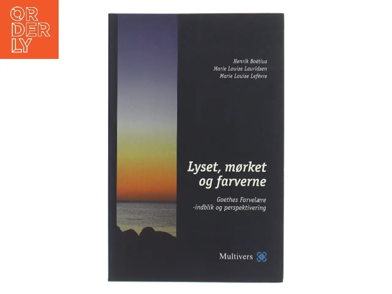 Billede 1 - Lyset, mørket og farverne (Bog)
