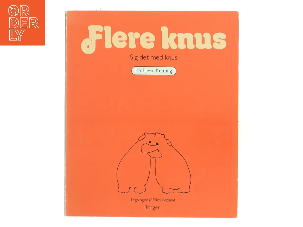 Billede 1 - Flere knus af Kathleen Keating (Bog)