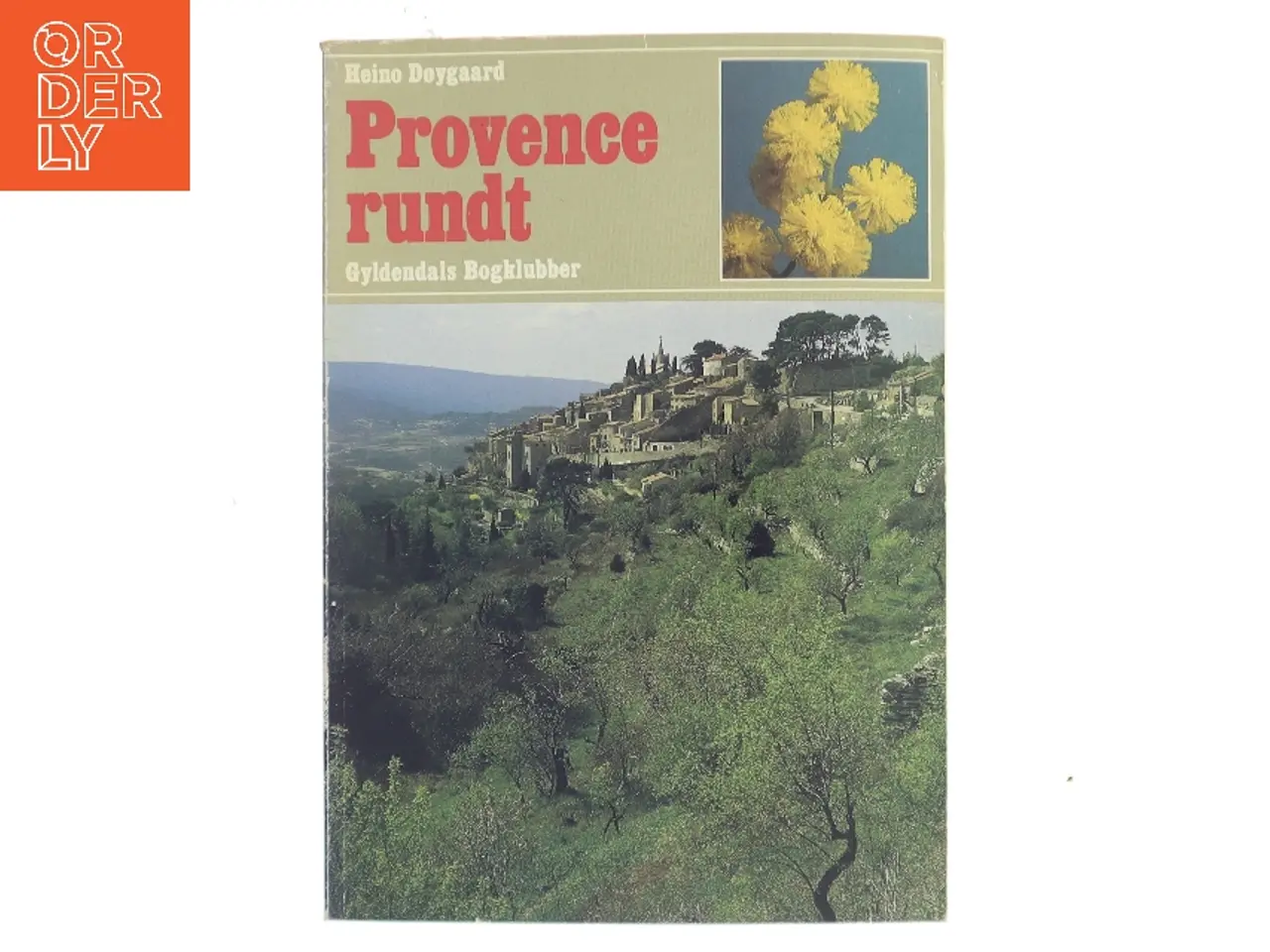 Billede 1 - Provence rundt af Heino Døpgaard (Bog)