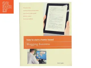 How to Start a Home-based Blogging Business af Brett Snyder (Bog)