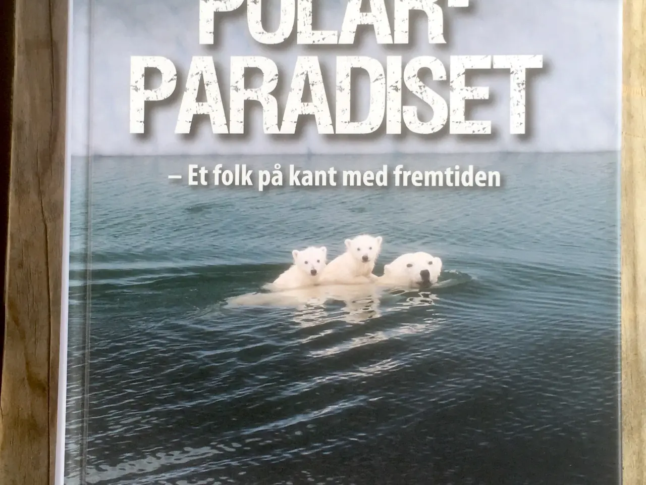 Billede 1 - Polarparadiset- Den Grønlandske drøm, Jan Cortzen