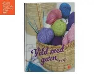 Vild med garn (Bog)