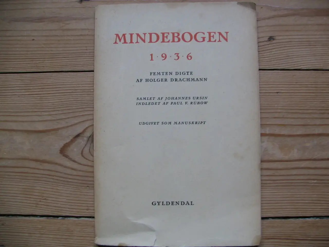 Billede 1 - Mindebogen 15 Digte af Holger Drachmann