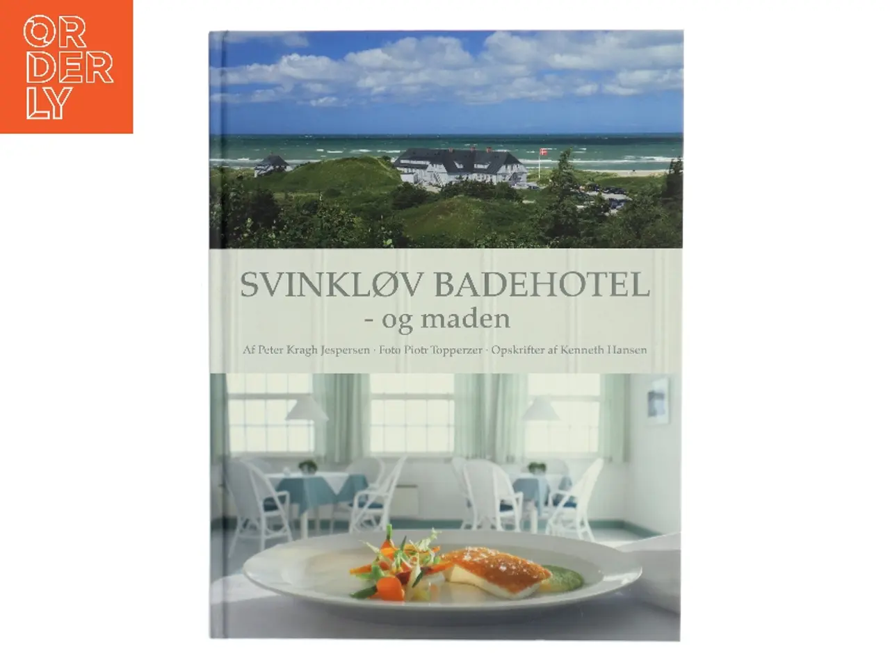 Billede 1 - Svinkløv badehotel - og maden af Peter Kragh Jespersen (Bog)