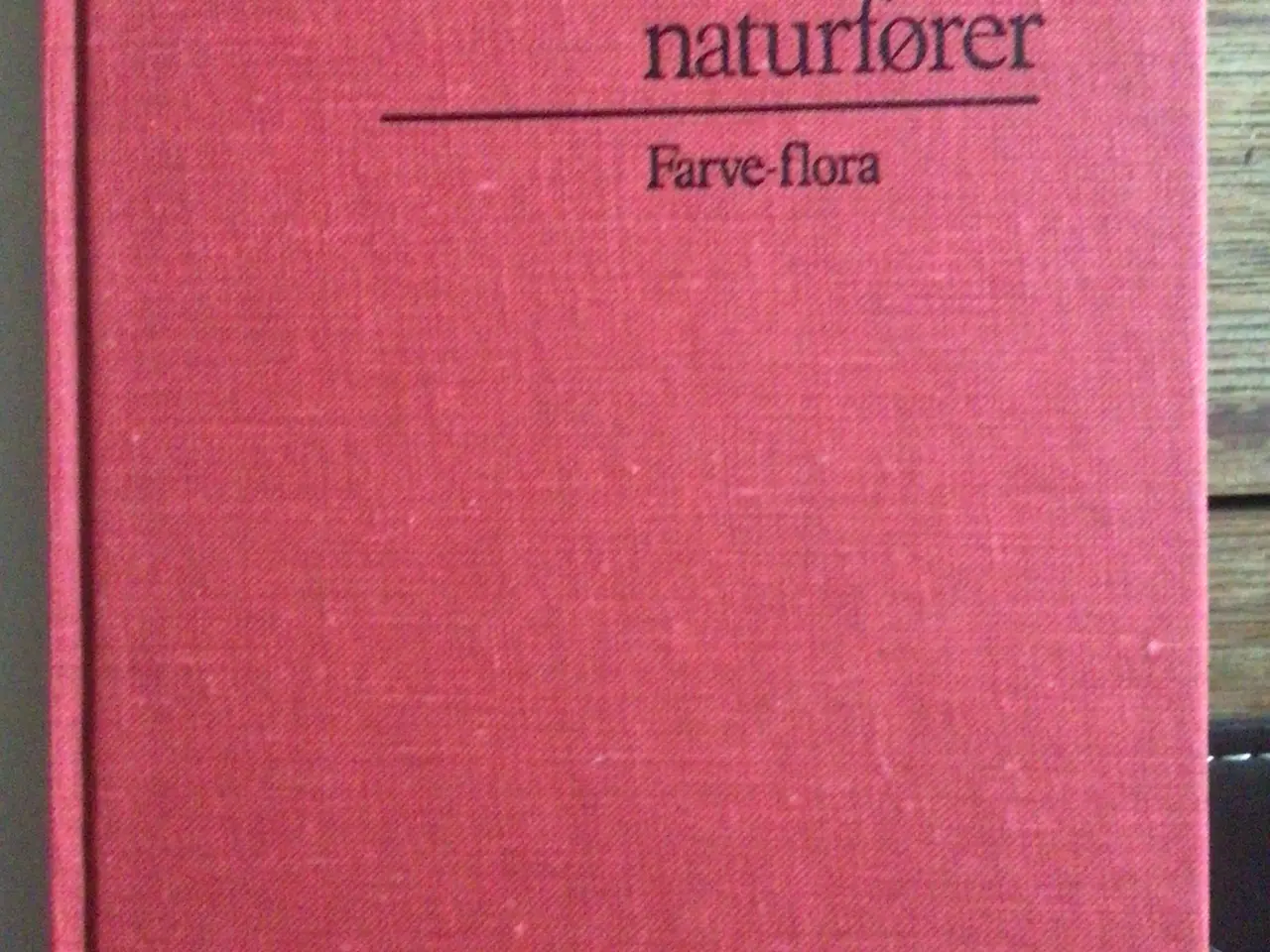 Billede 2 - Lademanns Naturfører. FARVEFLORA.