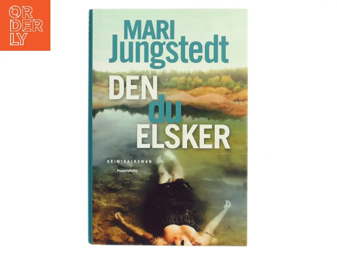 Billede 1 - Den du elsker : kriminalroman af Mari Jungstedt (Bog)