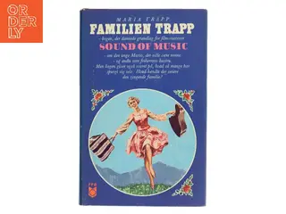 Familien Trapp – bogen, der dannede grundlag for film-succesen The Sound of Music af Maria Trapp (Bog)