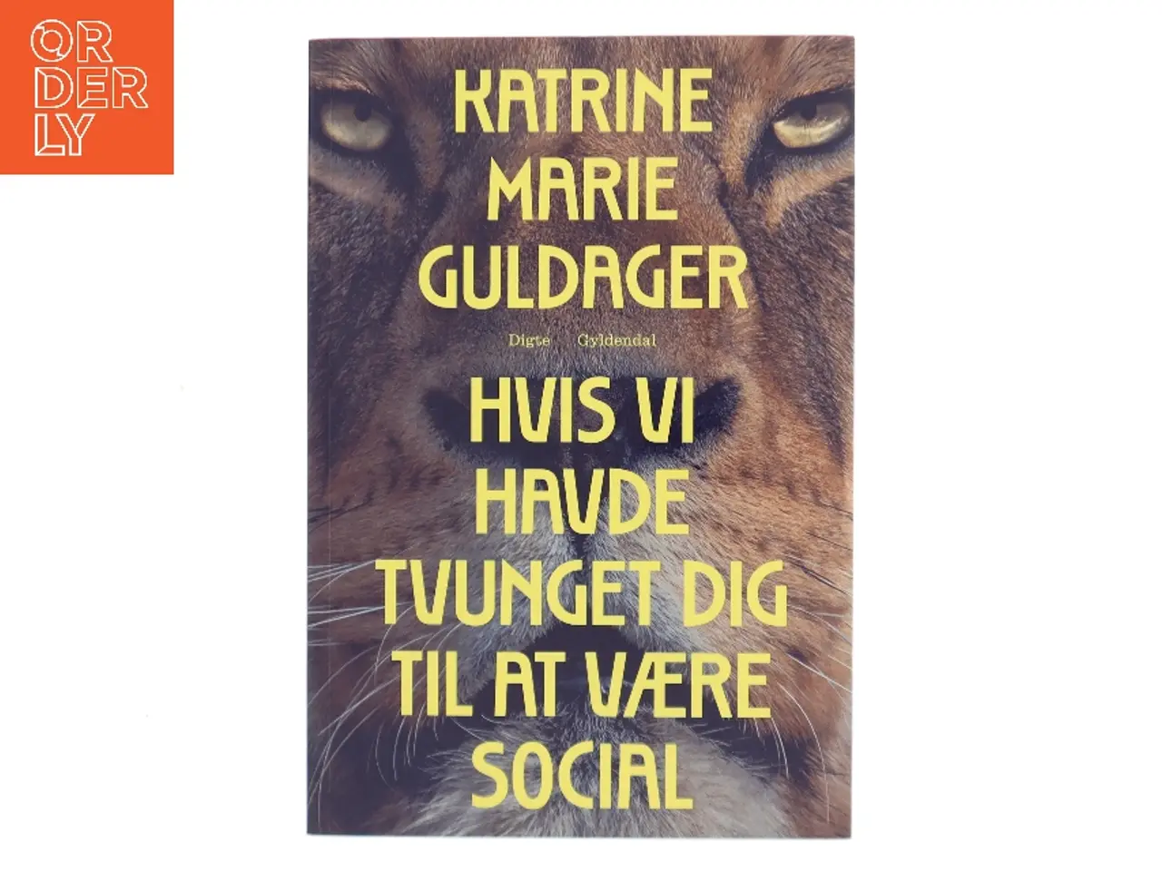 Billede 1 - Hvis vi havde tvunget dig til at være social : digte af Katrine Marie Guldager (Bog)