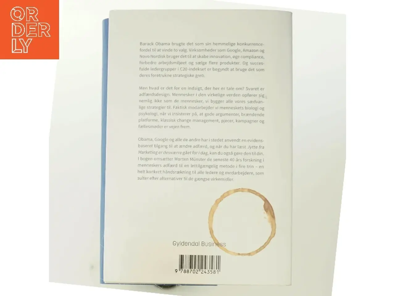 Billede 3 - Jytte fra Marketing er desværre gået for i dag : sådan bruger du adfærdsdesign til at skabe forandringer i den virkelige verden af